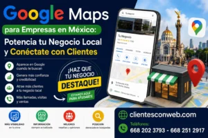 Google Maps para Empresas en México Potencia tu Negocio Local y Conéctate con Clientes_resultado